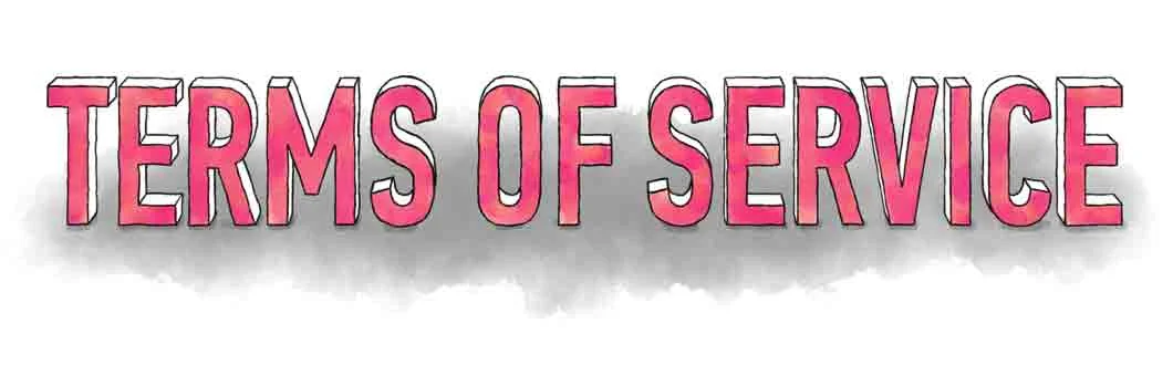 Terms of Service States conditions for using our services.